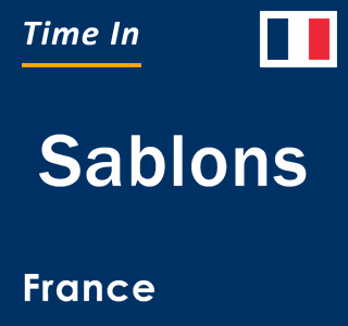 Current local time in Sablons, France