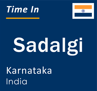 Current local time in Sadalgi, Karnataka, India