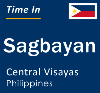 Current local time in Sagbayan, Central Visayas, Philippines