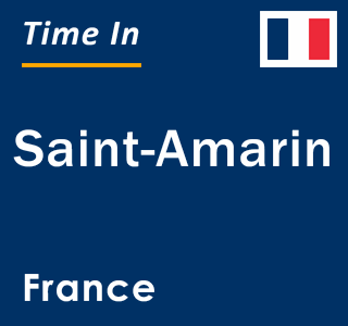 Current local time in Saint-Amarin, France
