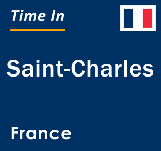Current local time in Saint-Charles, France