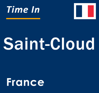 Current local time in Saint-Cloud, France
