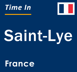 Current local time in Saint-Lye, France
