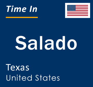 Current local time in Salado, Texas, United States