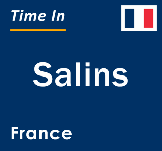 Current local time in Salins, France