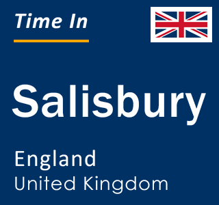 Current local time in Salisbury, England, United Kingdom