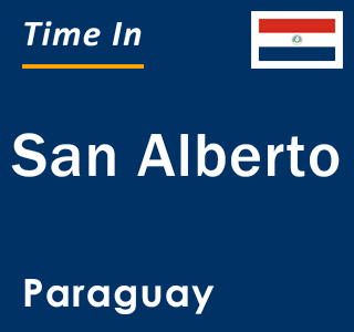 Current local time in San Alberto, Paraguay