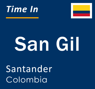 Current local time in San Gil, Santander, Colombia