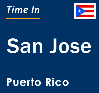 Current local time in San Jose, Puerto Rico