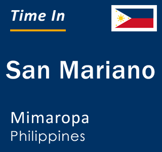 Current local time in San Mariano, Mimaropa, Philippines
