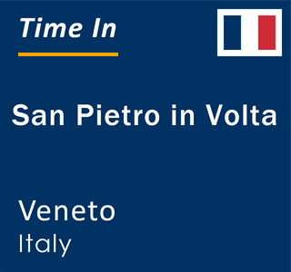 Current local time in San Pietro in Volta, Veneto, Italy