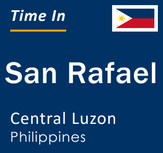 Current local time in San Rafael, Central Luzon, Philippines