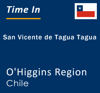 Current local time in San Vicente de Tagua Tagua, O'Higgins Region, Chile