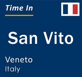 Current local time in San Vito, Veneto, Italy