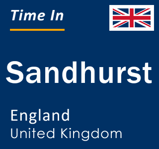 Current local time in Sandhurst, England, United Kingdom