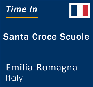 Current local time in Santa Croce Scuole, Emilia-Romagna, Italy
