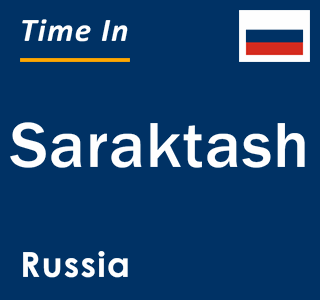 Current local time in Saraktash, Russia