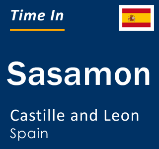 Current local time in Sasamon, Castille and Leon, Spain
