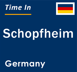 Current local time in Schopfheim, Germany