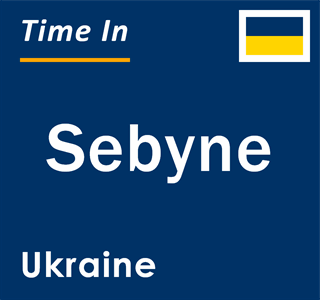 Current local time in Sebyne, Ukraine