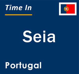 Current local time in Seia, Portugal