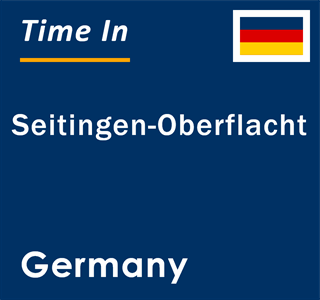 Current local time in Seitingen-Oberflacht, Germany