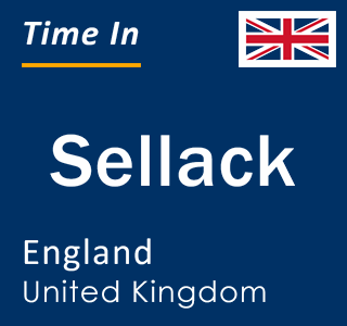 Current local time in Sellack, England, United Kingdom
