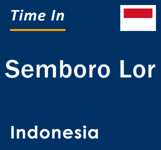Current local time in Semboro Lor, Indonesia