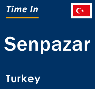Current local time in Senpazar, Turkey
