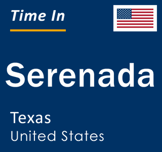 Current local time in Serenada, Texas, United States