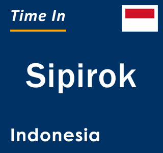 Current local time in Sipirok, Indonesia