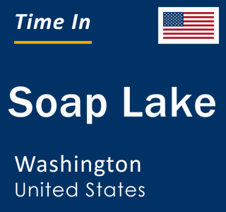 Current local time in Soap Lake, Washington, United States