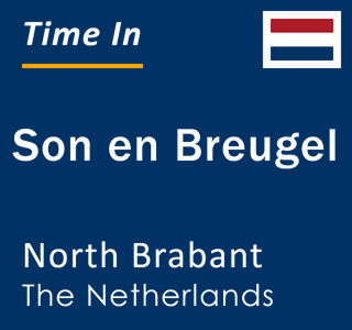 Current local time in Son en Breugel, North Brabant, The Netherlands