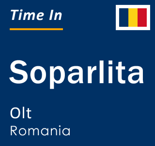 Current local time in Soparlita, Olt, Romania