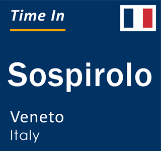 Current local time in Sospirolo, Veneto, Italy