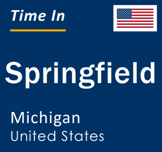 Current local time in Springfield, Michigan, United States