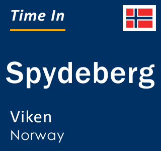 Current local time in Spydeberg, Viken, Norway