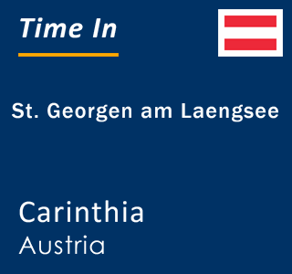 Current local time in St. Georgen am Laengsee, Carinthia, Austria