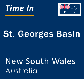 Current local time in St. Georges Basin, New South Wales, Australia