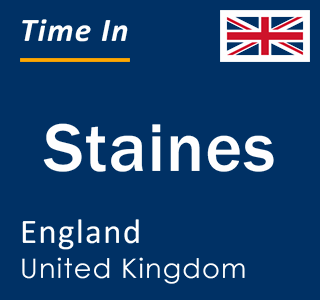 Current local time in Staines, England, United Kingdom