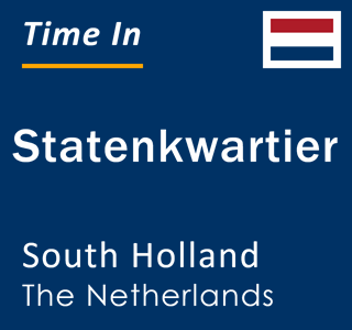 Current Local Time in Statenkwartier, South Holland, The Netherlands