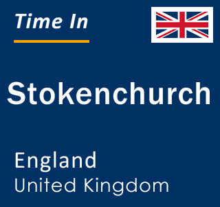 Current local time in Stokenchurch, England, United Kingdom