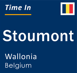 Current local time in Stoumont, Wallonia, Belgium