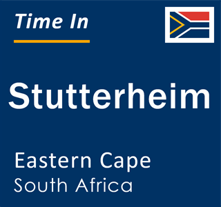 Current Local Time in Stutterheim, Eastern Cape, South Africa