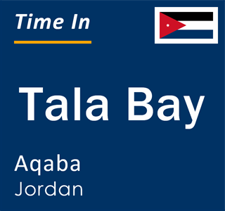 Current local time in Tala Bay, Aqaba, Jordan