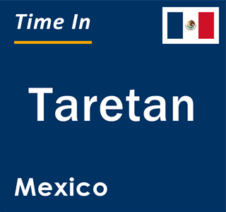 Current local time in Taretan, Mexico