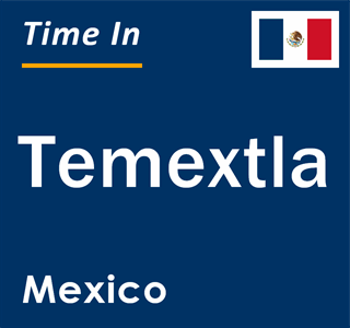 Current local time in Temextla, Mexico