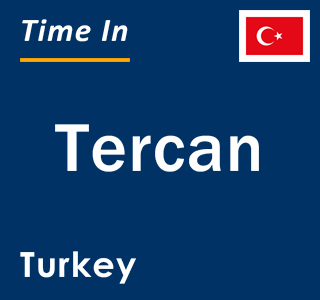 Current local time in Tercan, Turkey