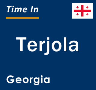 Current local time in Terjola, Georgia