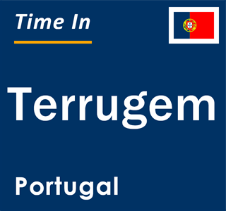 Current local time in Terrugem, Portugal